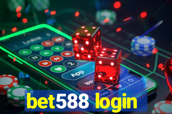 bet588 login